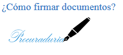 ¿Como firmar?